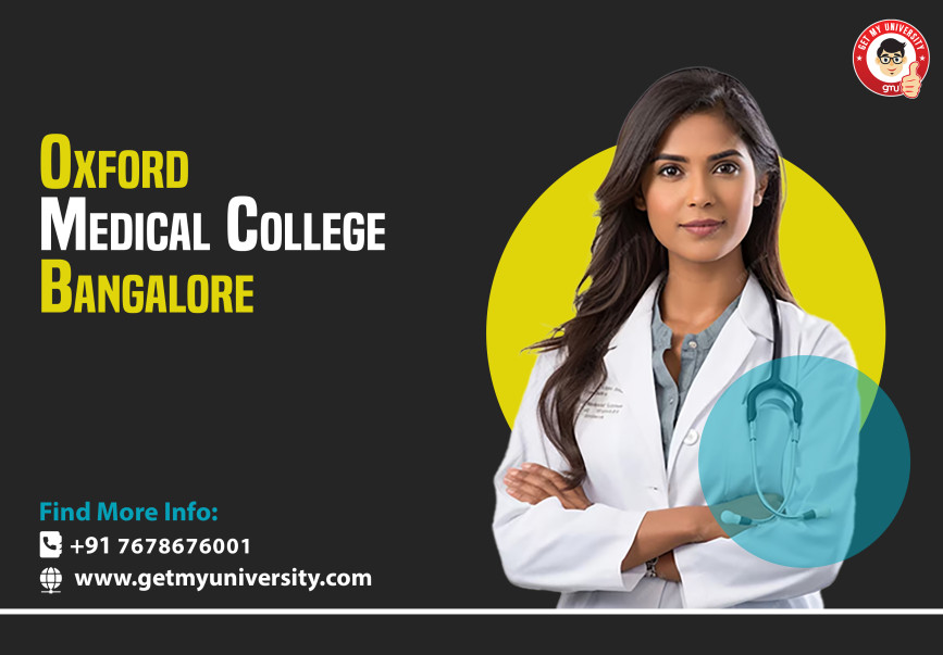 Oxford Medical College Bangalore MBBS Admission 2025-26